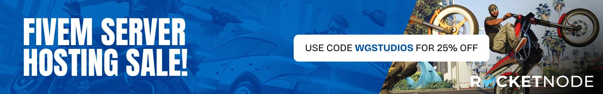 FiveM Server Hosting Sale โ use code WGSTUDIOS for 25% off at RocketNode